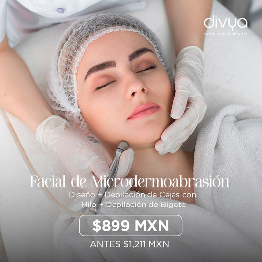 Diseño + Depilación de Ceja + Sesión de Microdermoabrasión +  Depilación de Bigote